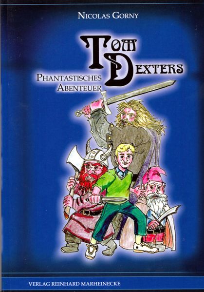 Cover von Tom Dexters phantastisches Abenteuer