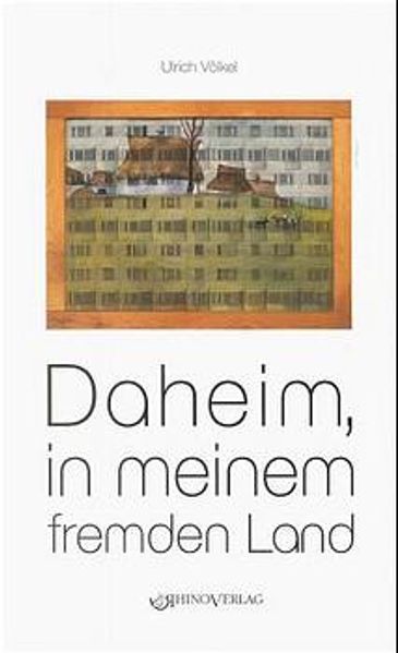 Cover von Daheim, in meinem fremden Land