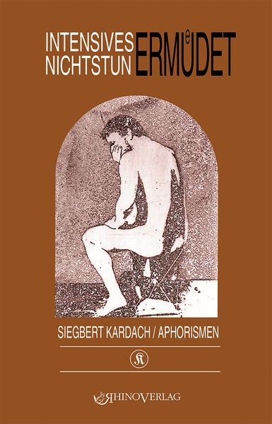 Cover von Intensives Nichtstun ermüdet