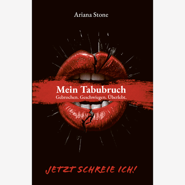 Cover von Mein Tabubruch. Jetzt schreie ich!