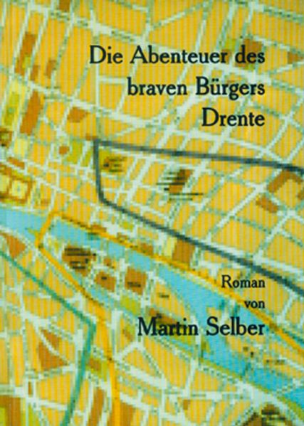 Cover von Die Abenteuer des braven Bürgers Drente