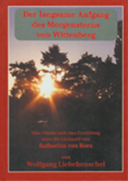 Cover von Der langsame Aufgang des Morgensterns von Wittenberg