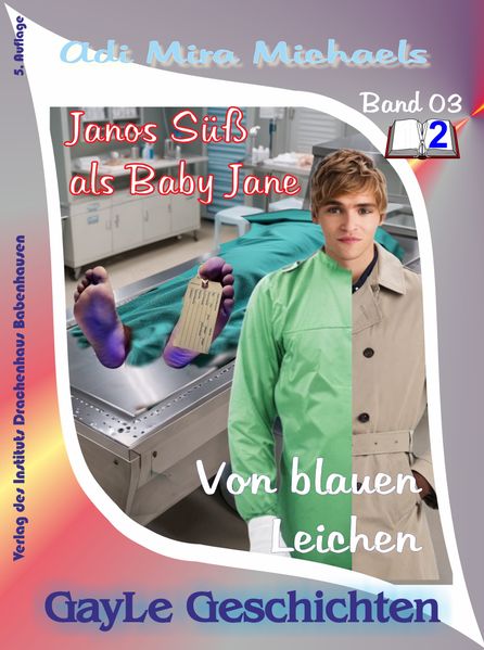 Cover von My name is Jane, Sweet Baby Jane, 03, Von blauen Leichen