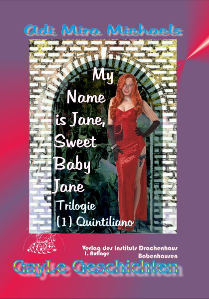 Cover von Janos Süß ist Sweet Baby Jane, 01 Quintiliano