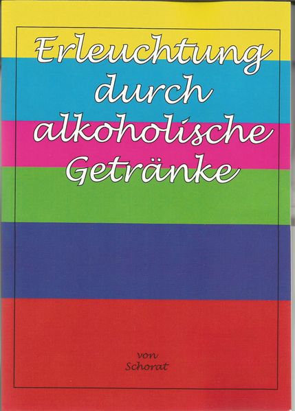 Cover von Erleuchtung durch alkoholische Getränke