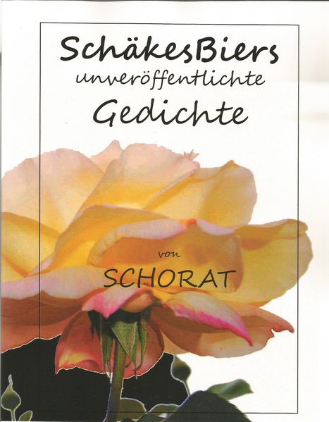 Cover von SchäkesBiers unveröffentlichte Gedichte