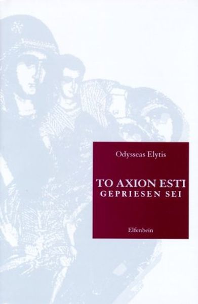 Cover von To Axion Esti – Gepriesen Sei