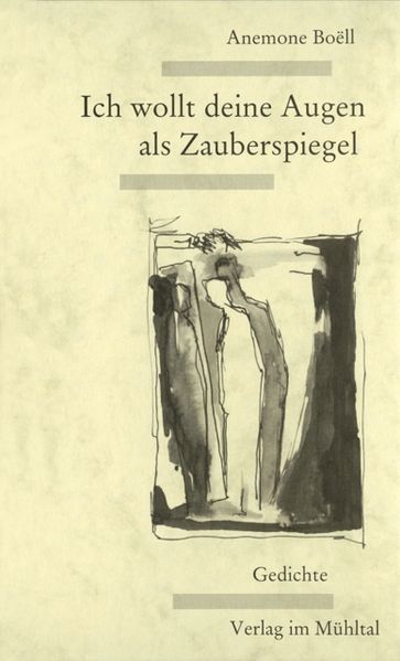 Cover von Ich wollt deine Augen als Zauberspiegel