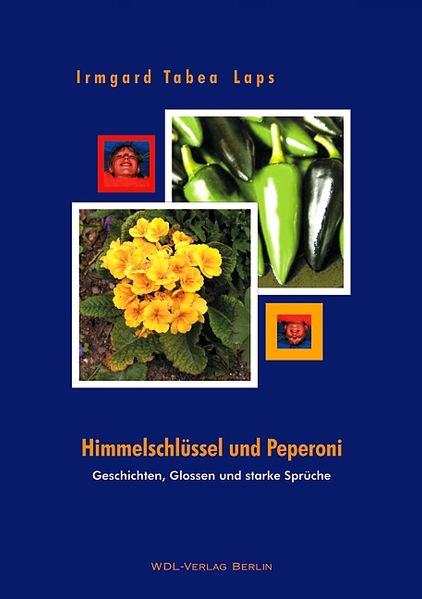 Cover von Himmelschlüssel und Peperoni