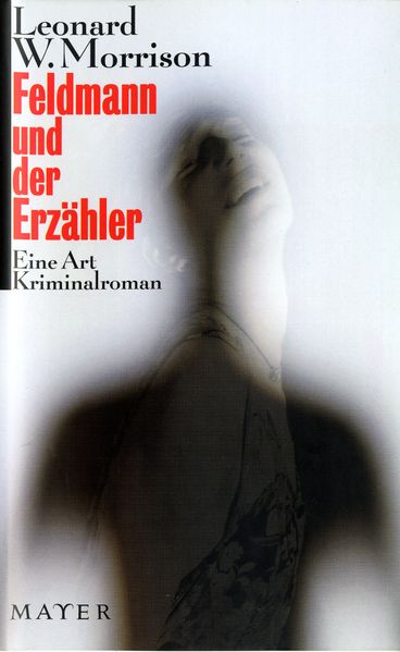 Cover von Feldmann und der Erzähler