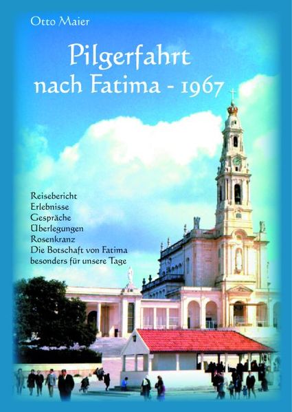 Cover von Pilgerfahrt nach Fatima – 1967