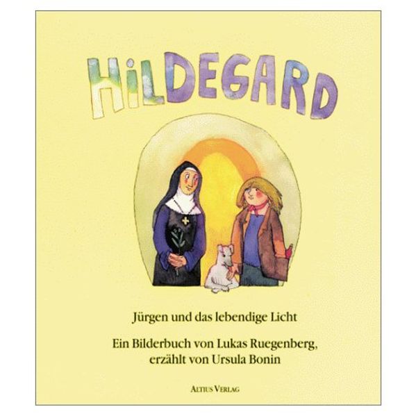 Cover von Hildegard, Jürgen und das lebendige Licht