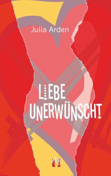 Cover von Liebe unerwünscht