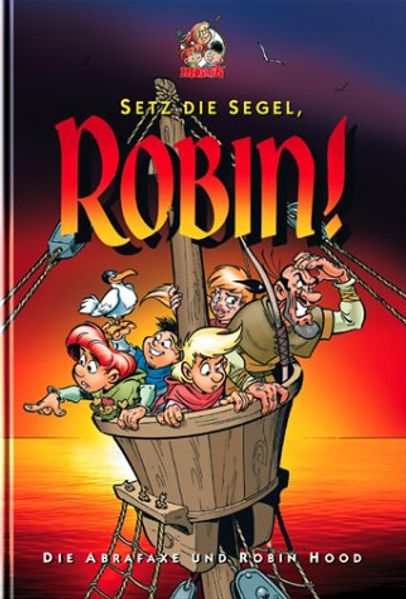 Cover von Setz die Segel, Robin!