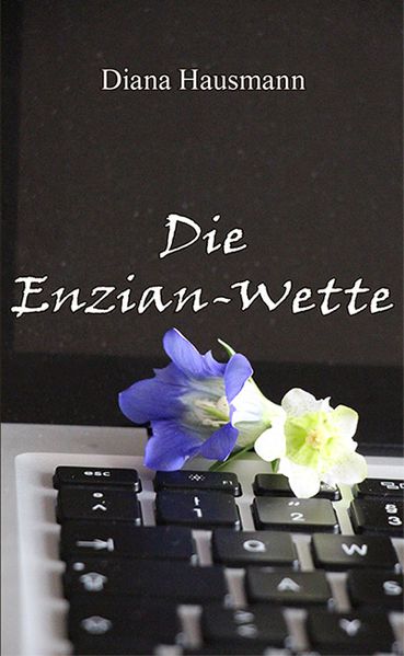 Cover von Die Enzian-Wette