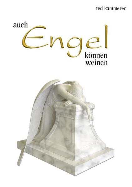Cover von Auch Engel können weinen