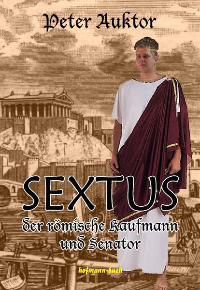 Cover von Sextus der römische Kaufmann und Senator
