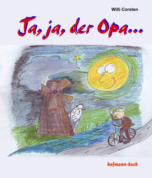 Cover von Ja, ja, der Opa …