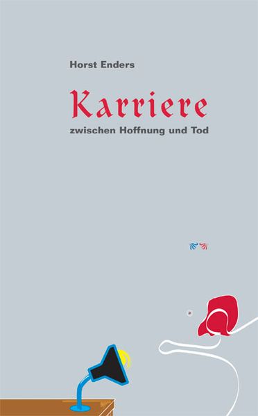 Cover von Karriere zwischen Hoffnung und Tod