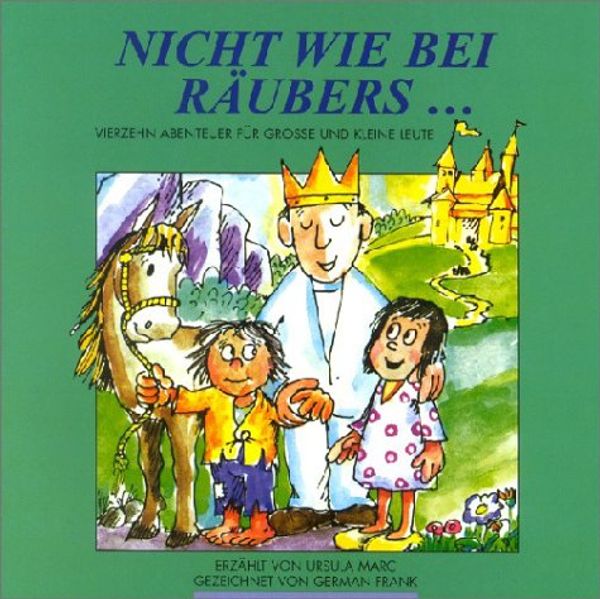 Cover von Nicht wie bei Räubers…