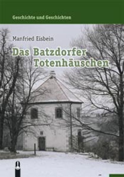 Cover von Das Batzdorfer Totenhäuschen