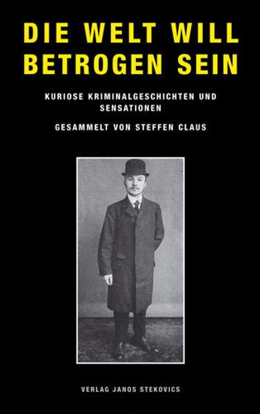 Cover von Die Welt will betrogen sein