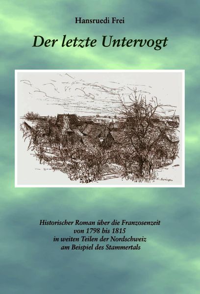 Cover von Der letzte Untervogt