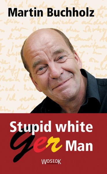 Cover von Stupid white GerMan