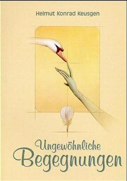Cover von Ungewöhnliche Begegnungen