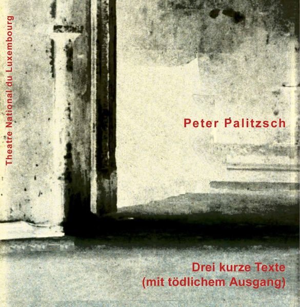 Cover von Drei kurze Texte (mit tödlichem Ausgang)