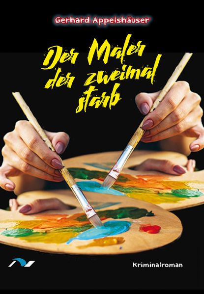 Cover von Der Maler der zweimal starb