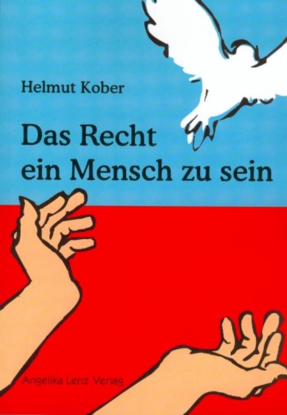 Cover von Das Recht ein Mensch zu sein