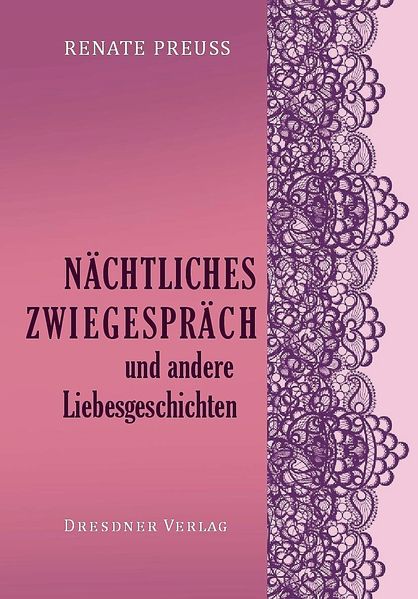 Cover von Nächtliches Zwiegespräch und andere Liebesgeschichten