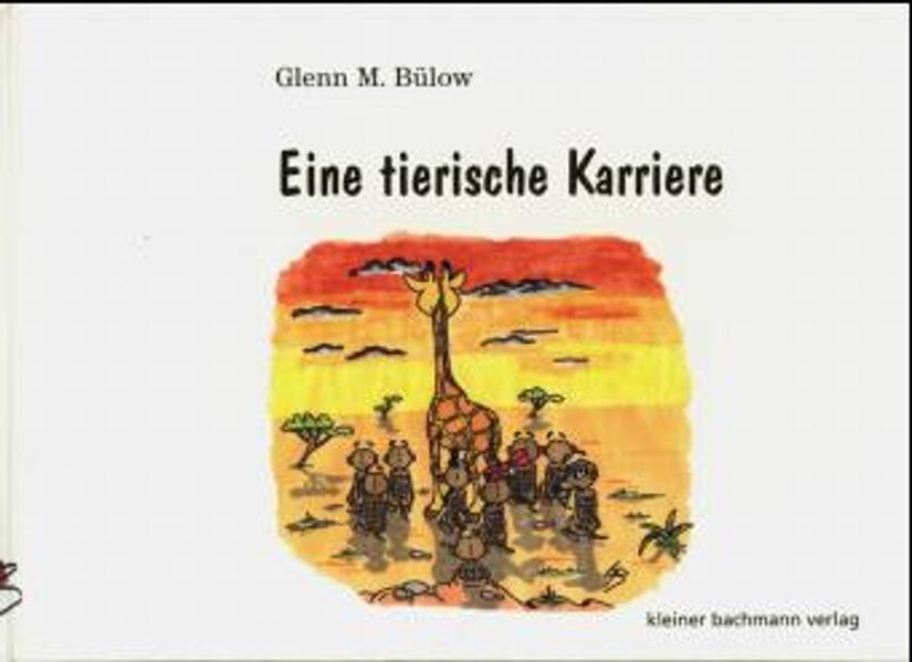 Cover von Eine tierische Karriere