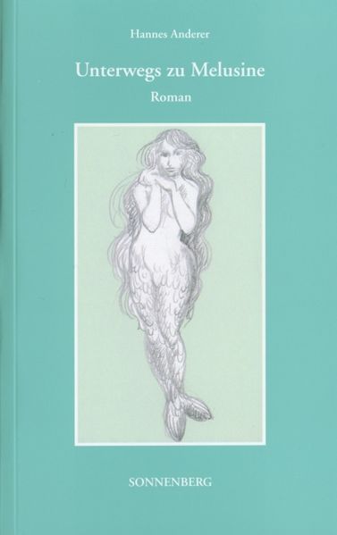 Cover von Unterwegs zu Melusine