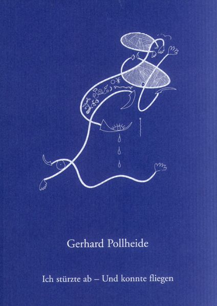 Cover von Ich stürzte ab – und konnte fliegen