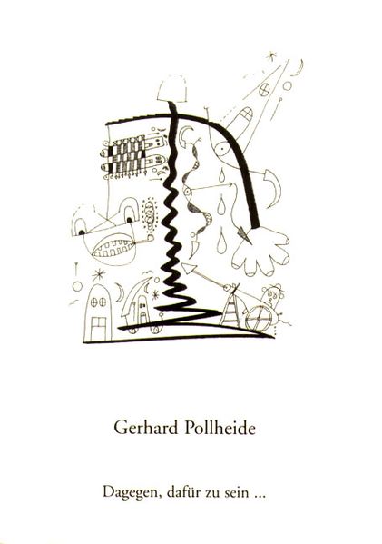 Cover von Dagegen, dafür zu sein…
