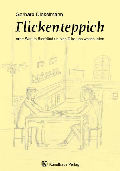 Cover von Flickenteppich – orer: Wat Jo Bierfründ un sien Rike uns weiten laten