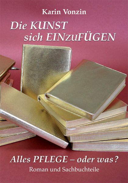Cover von Die Kunst sich einzufügen