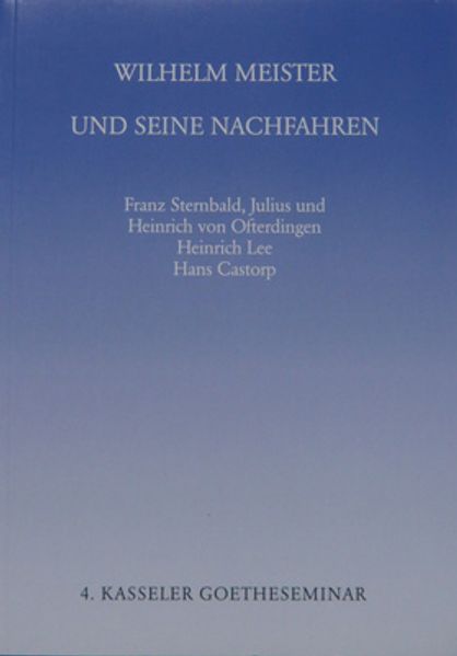 Cover von Wilhelm Meister und seine Nachfahren