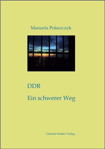 Cover von DDR – Ein schwerer Weg