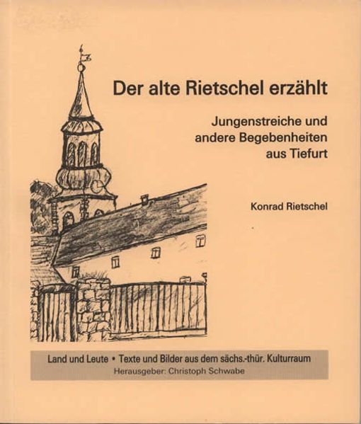 Cover von Der alte Rietschel erzählt