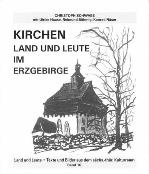 Cover von Kirchen. Land und Leute im Erzgebirge