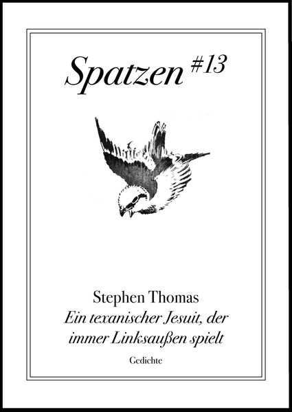 Cover von Ein texanischer Jesuit, der immer Linksaußen spielt
