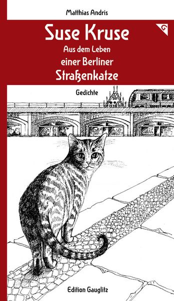 Cover von Suse Kruse – Aus dem Leben einer Berliner Straßenkatze – Gedichte