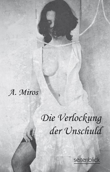 Cover von Die Verlockung der Unschuld
