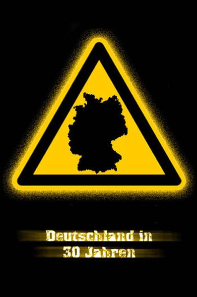 Cover von Deutschland in 30 Jahren