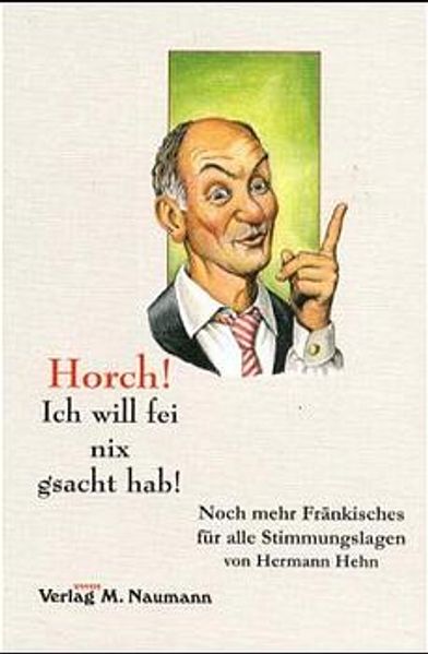 Cover von Horch! Ich will fei nix gsacht hab!