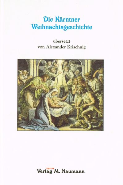 Cover von Die Kärntner Weihnachtsgeschichte