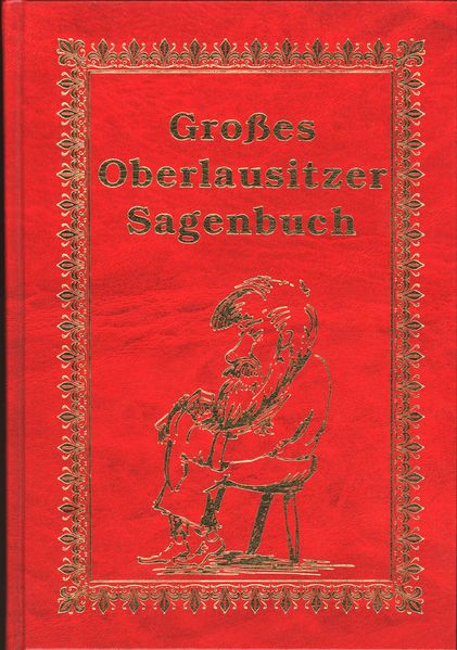 Cover von Grosses Oberlausitzer Sagenbuch